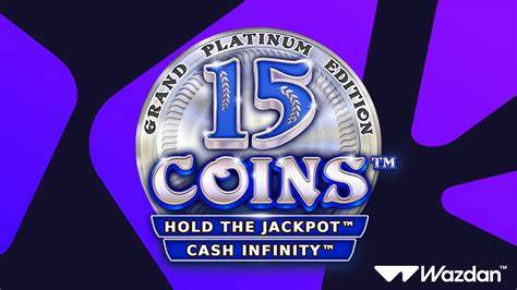 15 Coins - Grand Platinum Edition - Wazdan