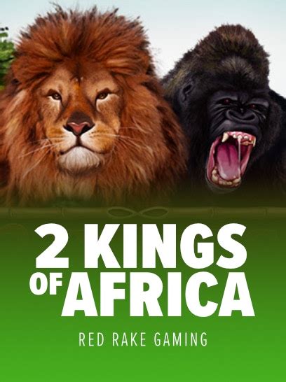 2 Kings of Africa - Red Rake