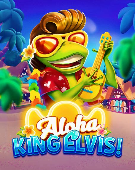 Aloha King Elvis - BGaming