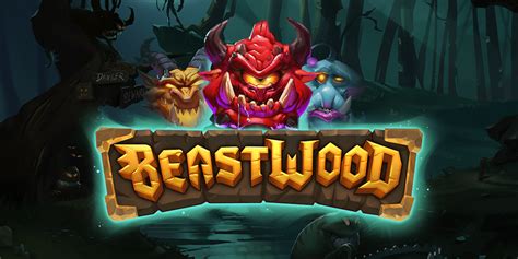 Beastwood - Quickspin