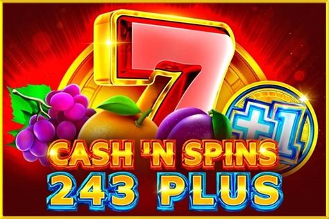 Cash & Spins 243 - 1Spin4Win