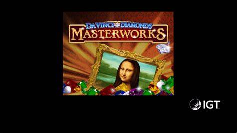Da Vinci Diamonds Masterworks - IGT