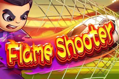 Flame Shooter - FunTa Gaming