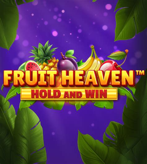 Fruit Heaven Hold and Win - Booming Games