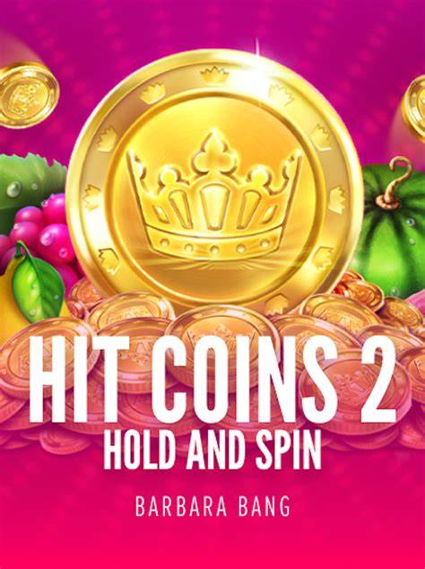 Hit Coins Hold and Spin - Barbara Bang