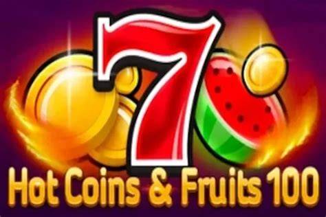 Hot Coins & Fruits 100 - 1Spin4Win