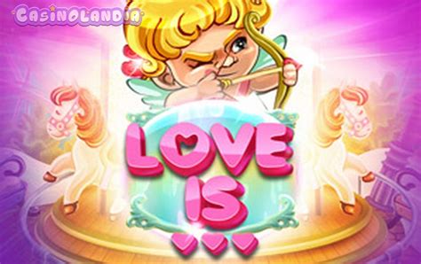 Love Is - Platipus