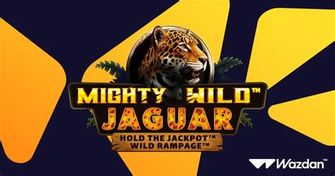 Mighty Wild - Jaguar - Wazdan