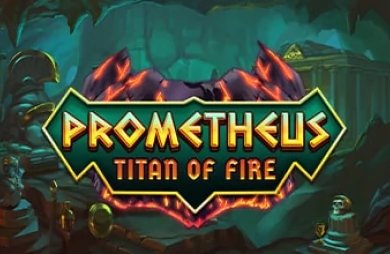 Prometheus Titan of Fire